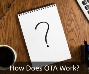 How Does OTA Work